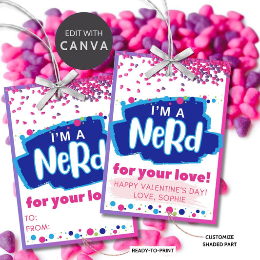 Nerds Candy Printable Editable Valentine Tag | Class Friend Valentine | Nerd For Your Love | Geek Chick Candy | Nerdy Valentine | Candy Love