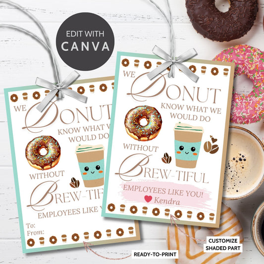 Coffee Donut Employee Appreciation Gift Tag | Donut Know What We Would Do | Teacher Mom Thank You | Staff Office Team Recognition | Brew