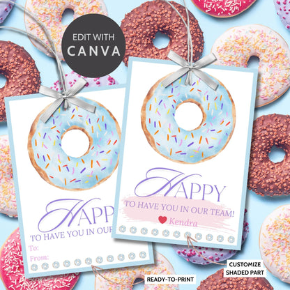 Employee Appreciation Donut Gift Tag | Happy to Have You In Our Team | Employee Client Customer Friend Office Team Staff Coworker Thank You