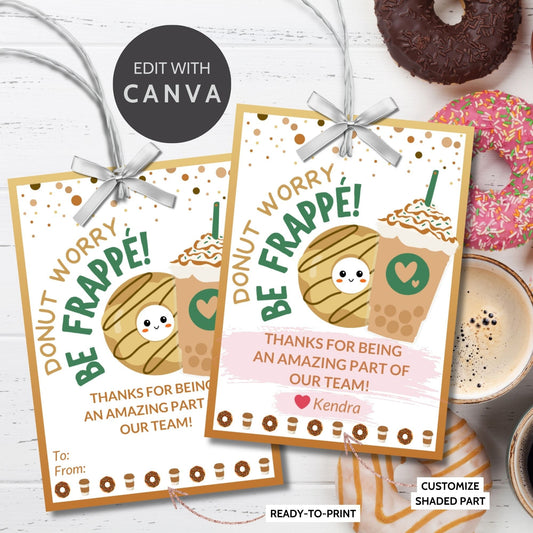 Coffee Donut Employee Appreciation Gift Tag | Donut Worry Be Frappe | Coworker Staff Teacher Office Team Mom Thank You Recognition