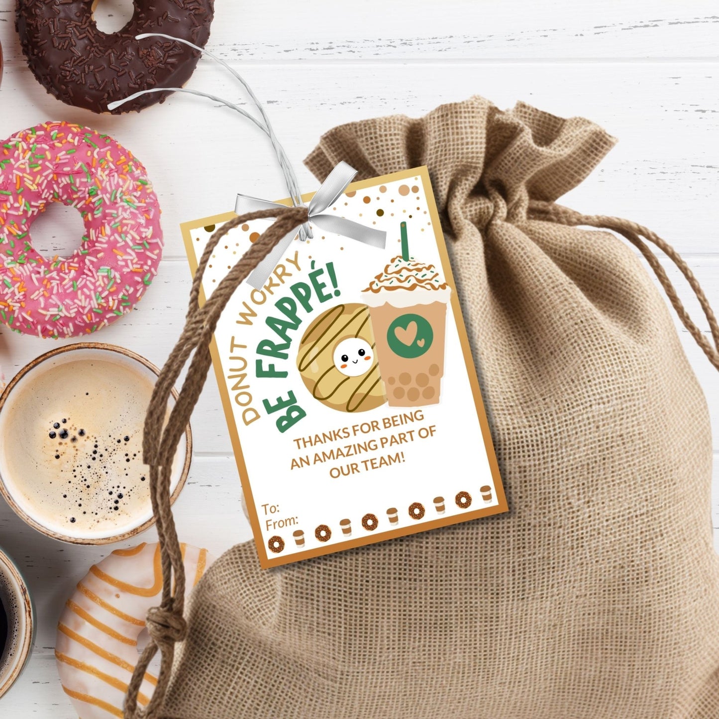 Coffee Donut Employee Appreciation Gift Tag | Donut Worry Be Frappe | Coworker Staff Teacher Office Team Mom Thank You Recognition