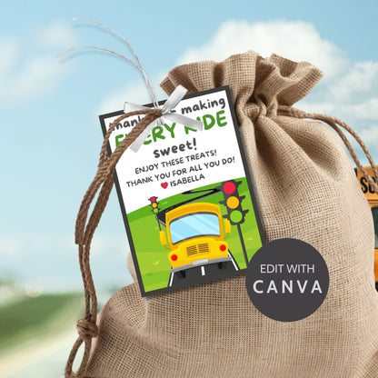 Printable bus driver appreciation tags featuring a school bus, traffic lights, road and the words Thanks for making every ride sweet. Space for a personal note included.