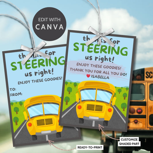 Printable bus driver appreciation tags featuring a school bus, trees, road, and the words Thanks for steering us right. Space for a personal note included.