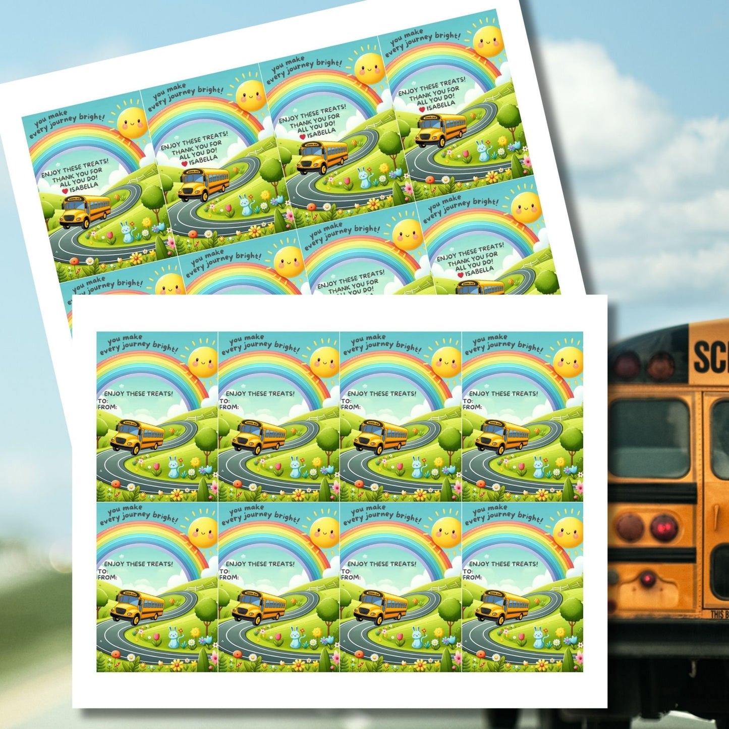 Printable bus driver appreciation tags featuring a schol bus, bright sun, cheerful road scene with flowers and trees, and the words You make every journey bright. Space for a personal note included.