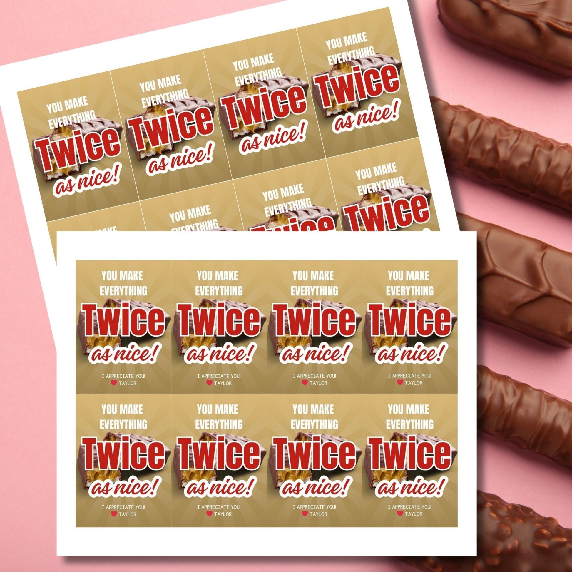 Printable You Make Everything Twice as Nice! gift tags, with space for personalization, ready to sweeten any token of appreciation.