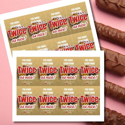 Printable You Make Everything Twice as Nice! gift tags, with space for personalization, ready to sweeten any token of appreciation.