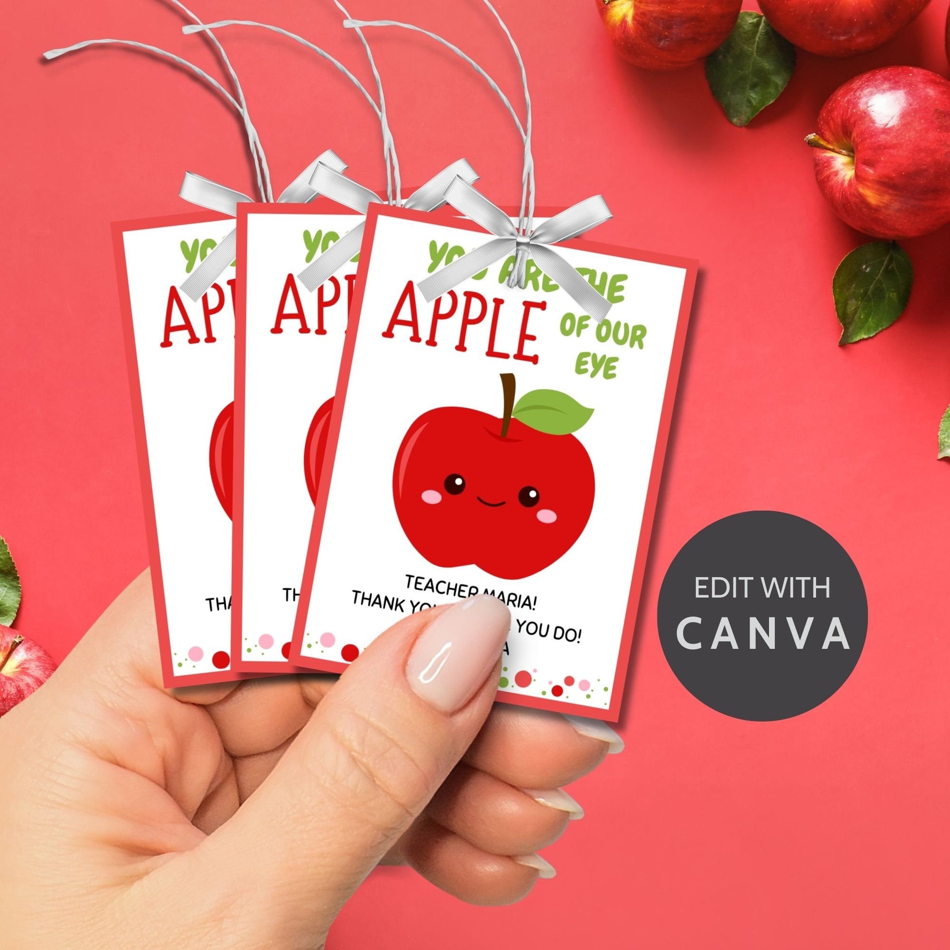 Printable red apple gift tags with You are the Apple of Our Eye phrase, space for teacher name, from student, ready for customization