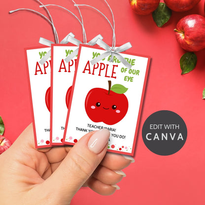 Printable red apple gift tags with You are the Apple of Our Eye phrase, space for teacher name, from student, ready for customization