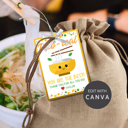 Cheerful Pho-real, You Are the Best! printable gift tags with a cute pho bowl illustration, editable name area, in a warm color palette.