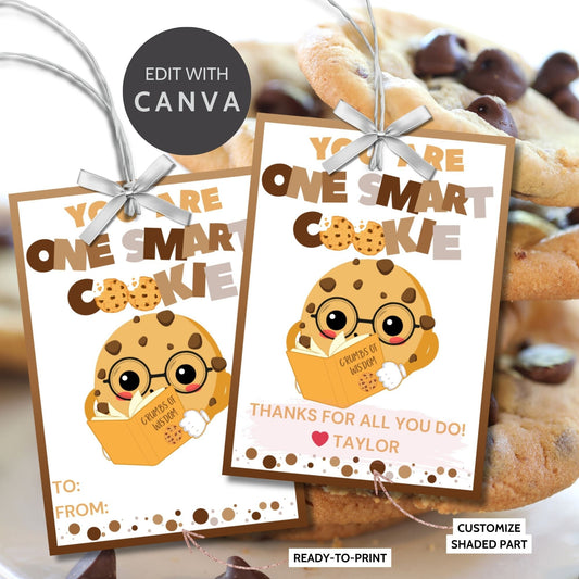 One Smart Cookie | Cookie Teacher Appreciation Gift Tag | Staff Educator Teacher Lender Realtor Broker Thank You | Teacher Appreciation Week