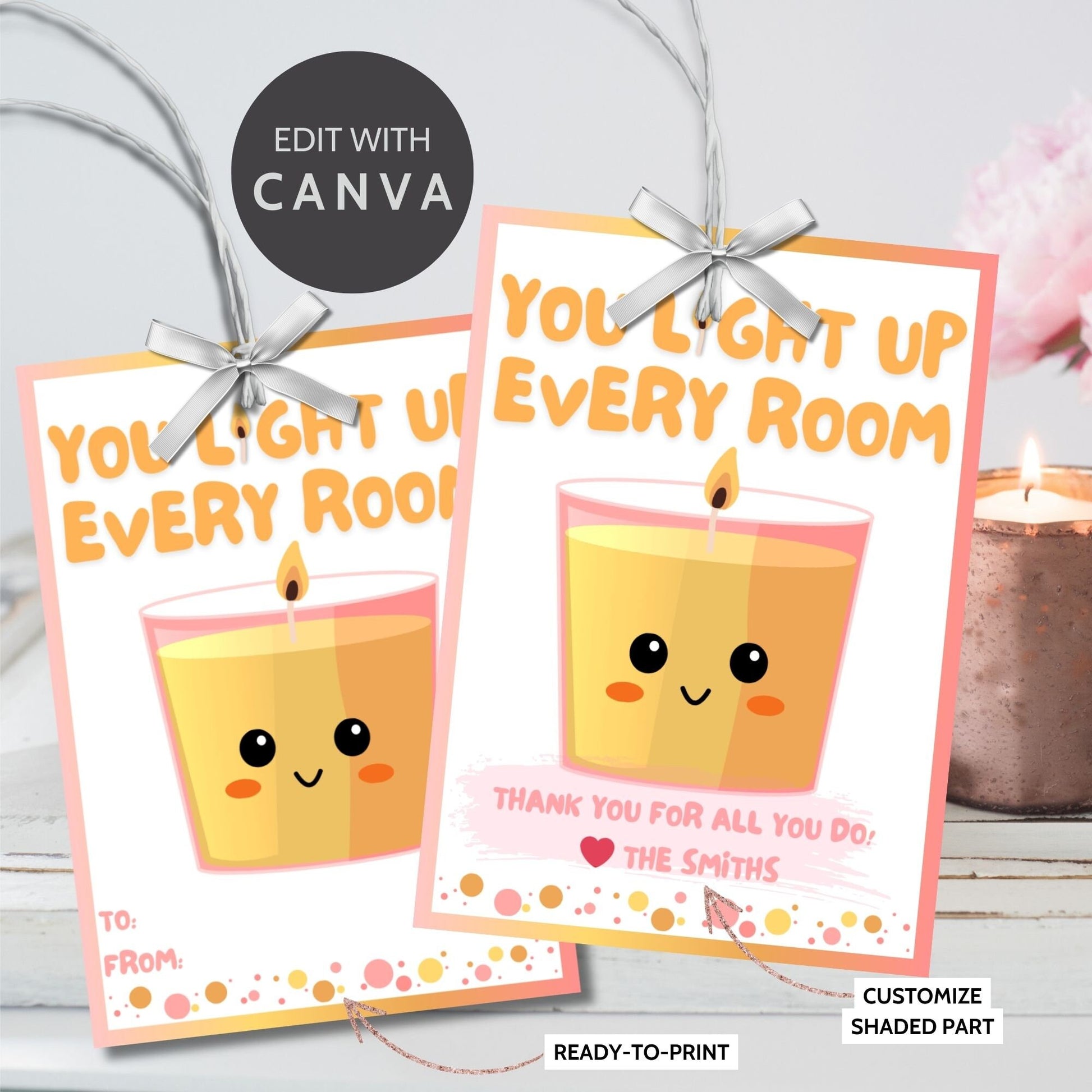 Cute candle for teachers with words You Light Up Every Room