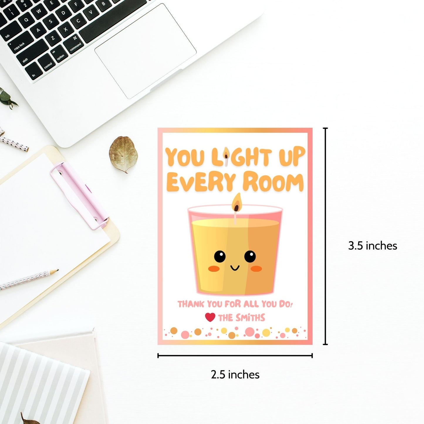 Cute candle for teachers with words You Light Up Every Room