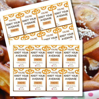 Youre Knot Your Average Friend pretzel-themed gift tags, editable in Canva for a heartfelt thank-you snack.