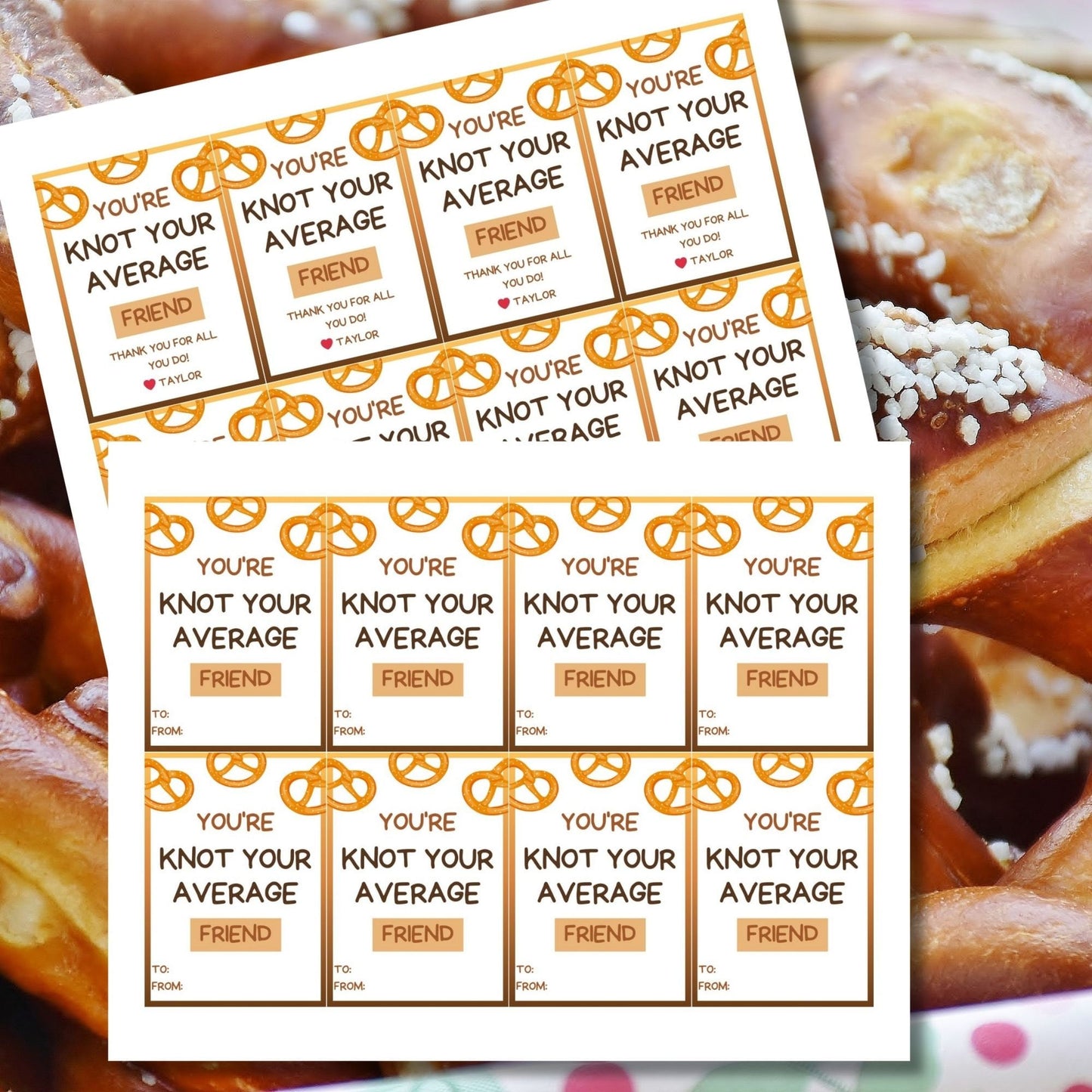 Youre Knot Your Average Friend pretzel-themed gift tags, editable in Canva for a heartfelt thank-you snack.