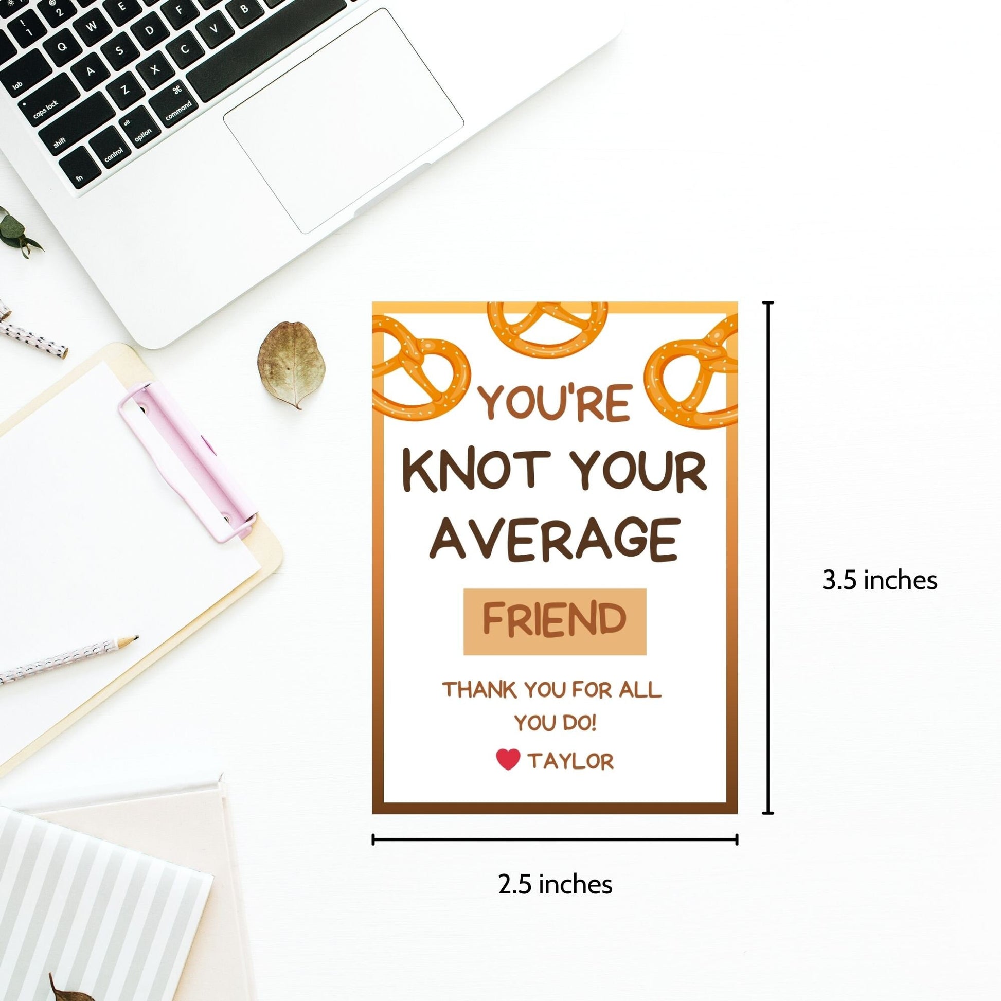 Youre Knot Your Average Friend pretzel-themed gift tags, editable in Canva for a heartfelt thank-you snack.