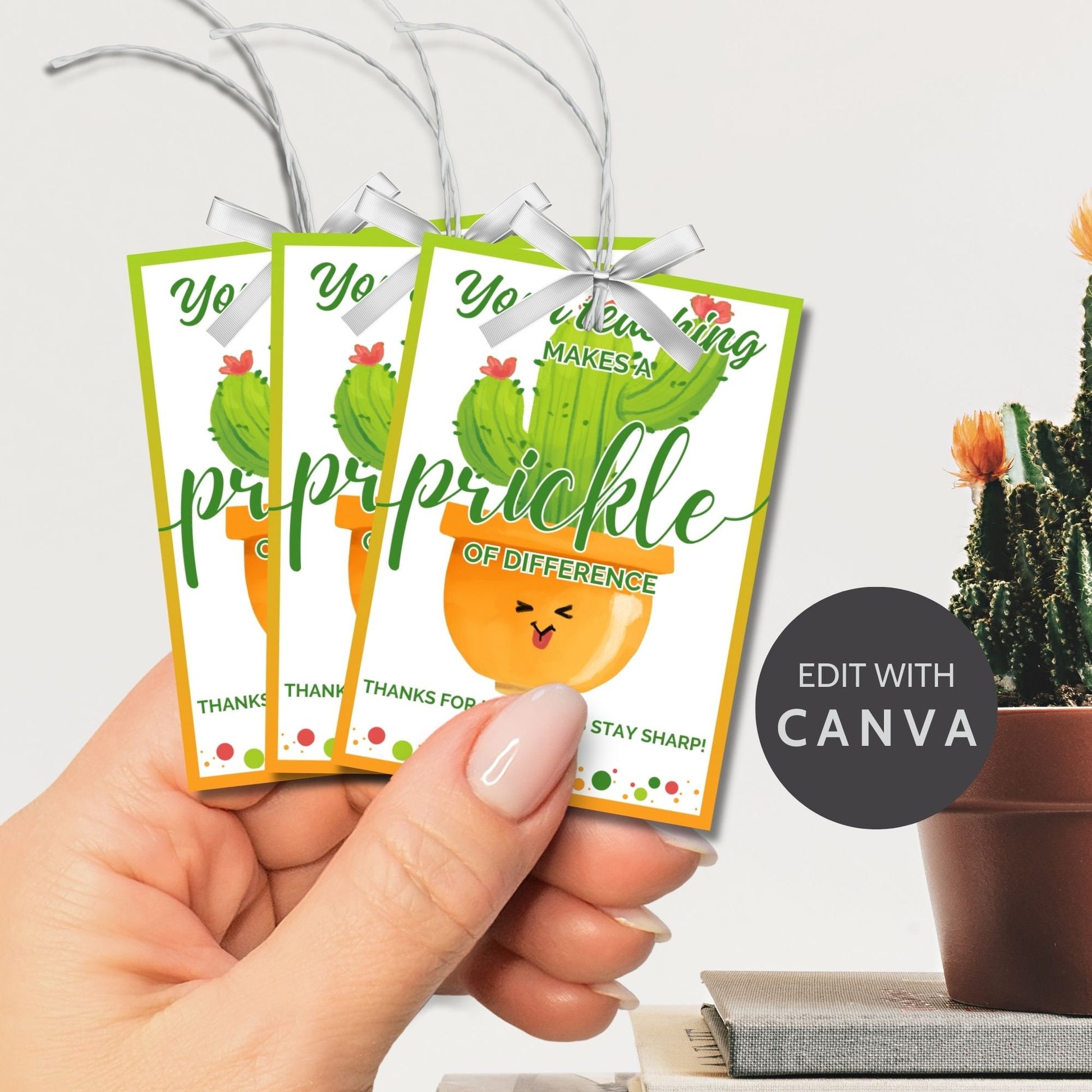 Joyful Your Teaching Makes a Prickle of Difference cactus-themed gift tags, editable for personalization on Canva, ideal for celebrating dedicated teachers.