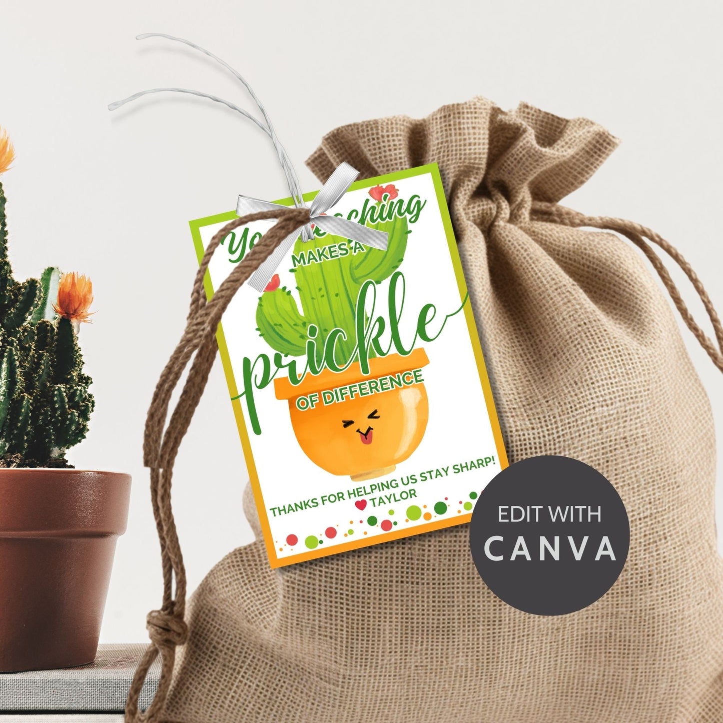 Joyful Your Teaching Makes a Prickle of Difference cactus-themed gift tags, editable for personalization on Canva, ideal for celebrating dedicated teachers.