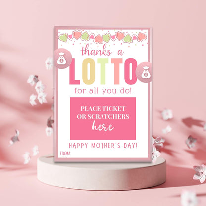 Mothers Day Gift | Lottery Ticket Gift Card Holder | Scratch Off Ticket | Thanks A Lotto | Instant Download | Scratch Ticket Holder