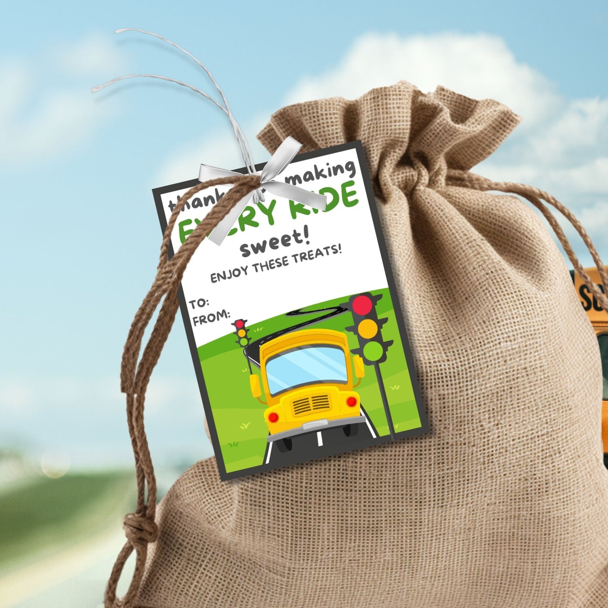 Printable bus driver appreciation tags featuring a school bus, traffic lights, road and the words Thanks for making every ride sweet. Space for a personal note included.