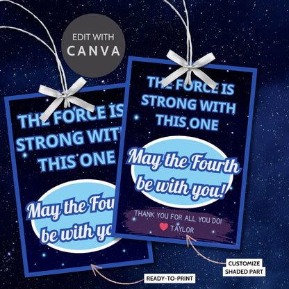 Star Wars-themed May the Fourth be with you gift tags featuring a cosmic background with stars and the text The Force is strong with this one. Perfect for Star Wars fans.