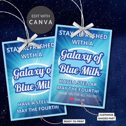 Star Wars-themed gift tags for May the Fourth with blue swirling design background and white text Stay Refreshed with a Galaxy of Blue Milk for a stellar celebration.