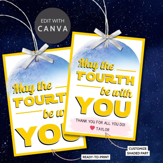 May the Fourth Be with You themed gift tags featuring an Earth-like planet background with space elements. Ideal for showing appreciation on Star Wars Day.