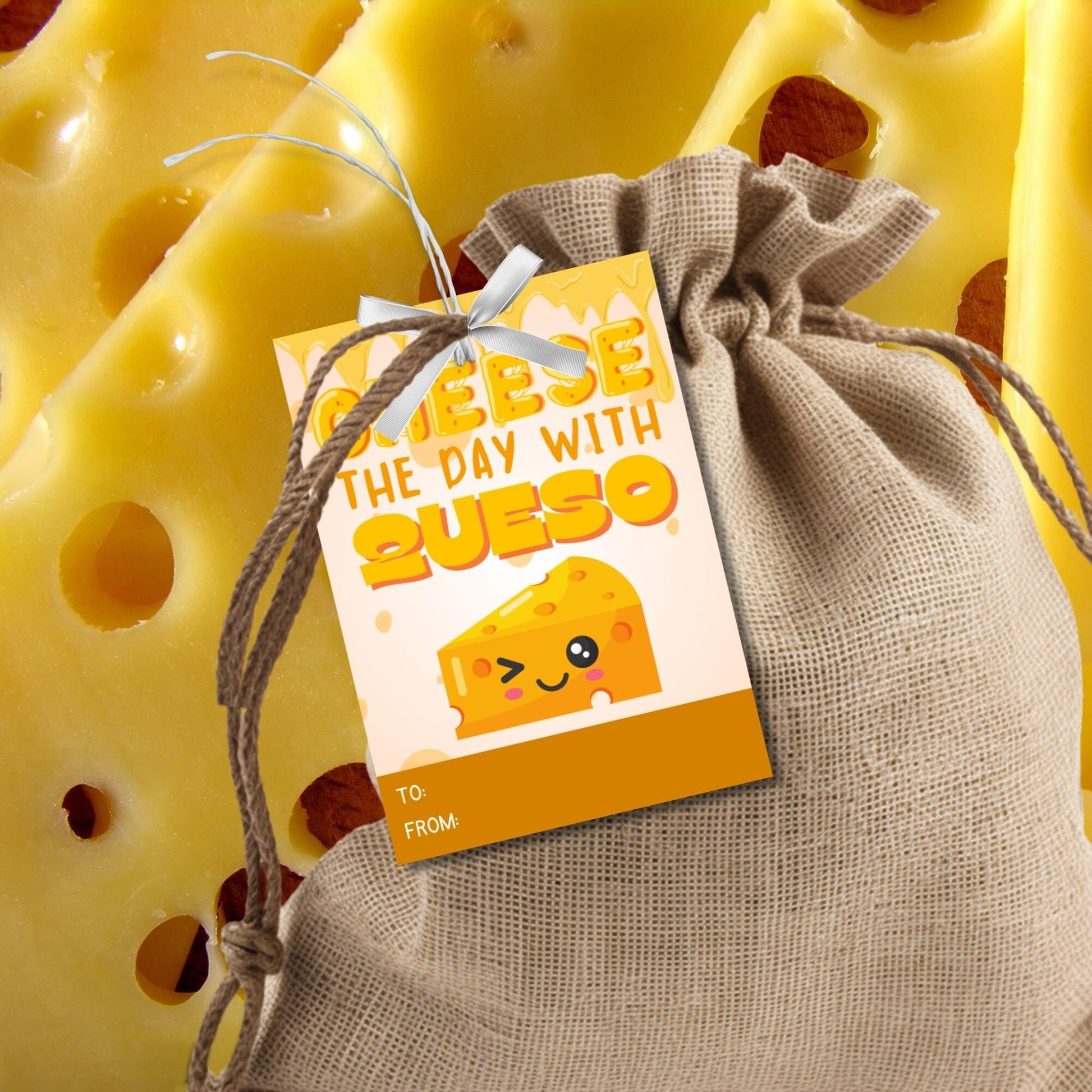 Fun Cheese the Day with Queso gift tags featuring a smiling cheese block character, dripping with melty queso, ready-to-print and editable via a Canva link, ideal for Cinco de Mayo or any festive appreciation event.