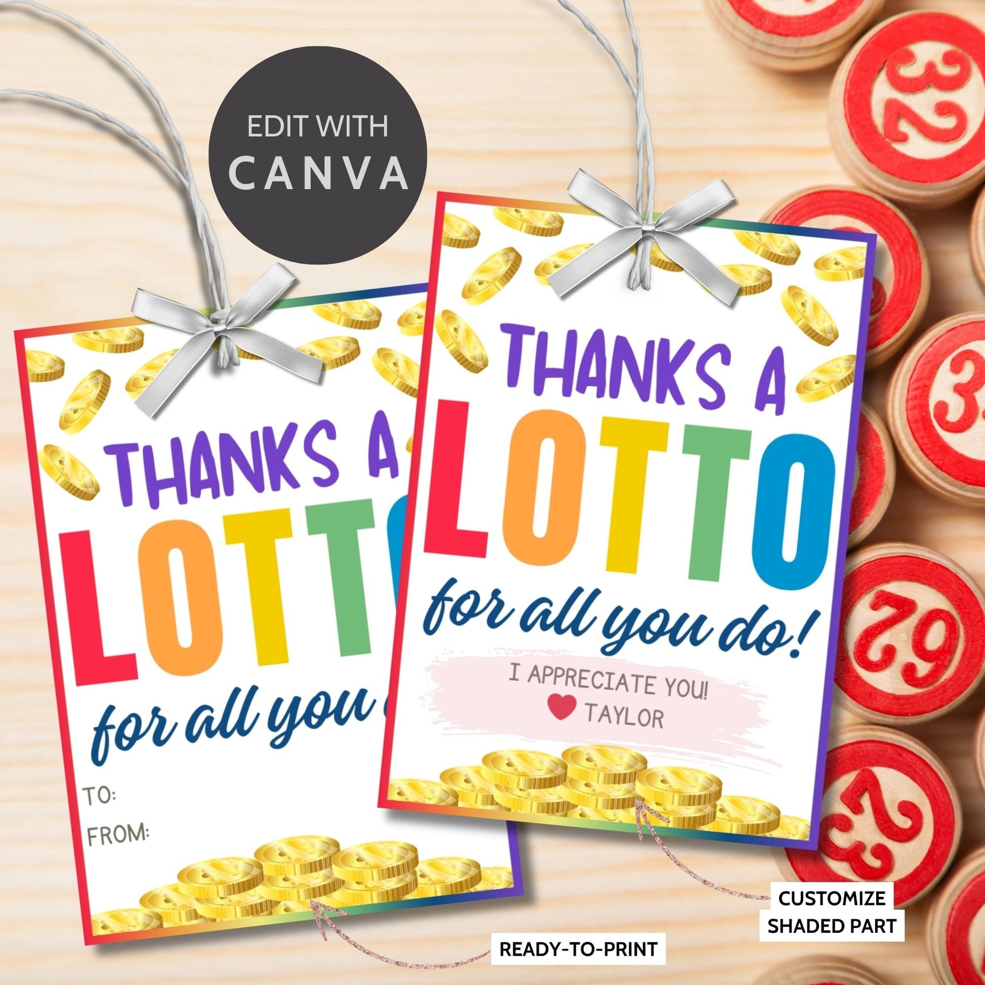 Colorful Thanks a Lotto for all you do! gift tags with coin illustrations, customizable name slot, perfect for showing gratitude.