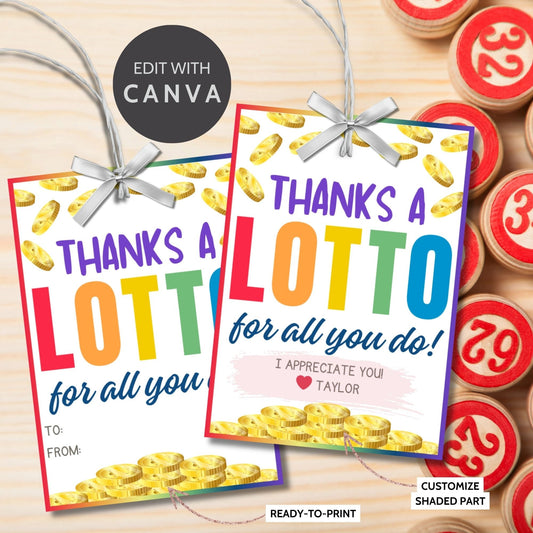 Colorful Thanks a Lotto for all you do! gift tags with coin illustrations, customizable name slot, perfect for showing gratitude.