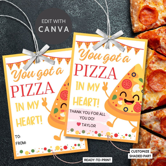 Colorful You got a PIZZA in my heart appreciation gift tags with a smiling pizza slice, hearts, and editable name field.