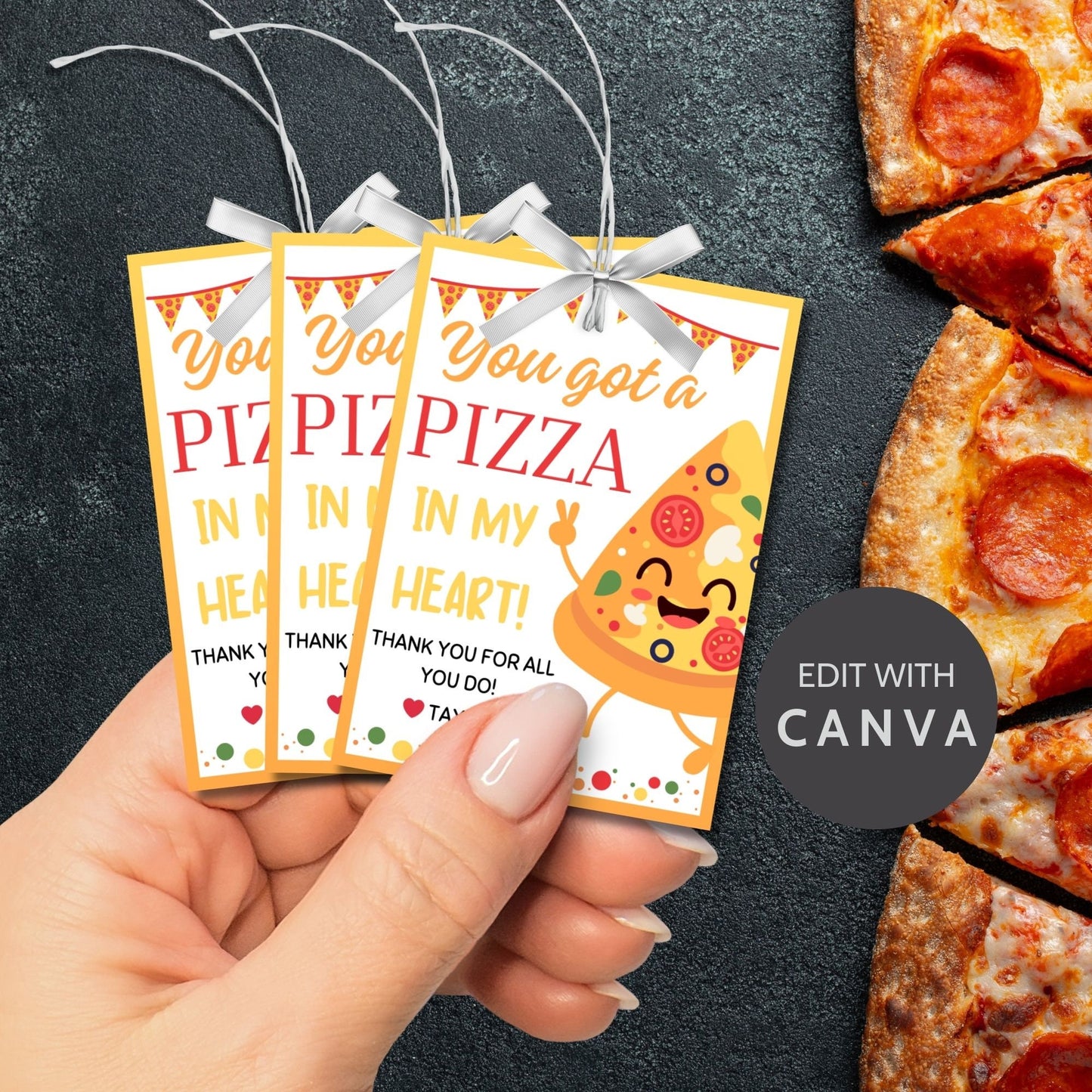 Colorful You got a PIZZA in my heart appreciation gift tags with a smiling pizza slice, hearts, and editable name field.