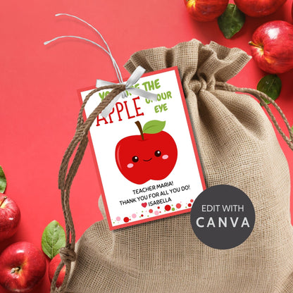 Printable red apple gift tags with You are the Apple of Our Eye phrase, space for teacher name, from student, ready for customization