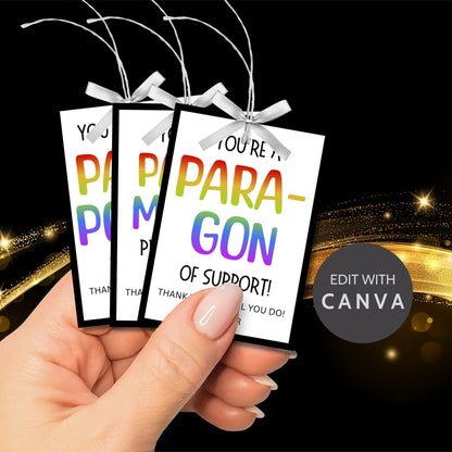 Two sets of colorful, printable appreciation gift tags for paraprofessionals with messages like Youre the PARA-MOUNT of Excellence and Youve got the PARA-POWER to Inspire. Each tag includes a customizable name field