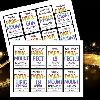 Two sets of colorful, printable appreciation gift tags for paraprofessionals with messages like Youre the PARA-MOUNT of Excellence and Youve got the PARA-POWER to Inspire. Each tag includes a customizable name field