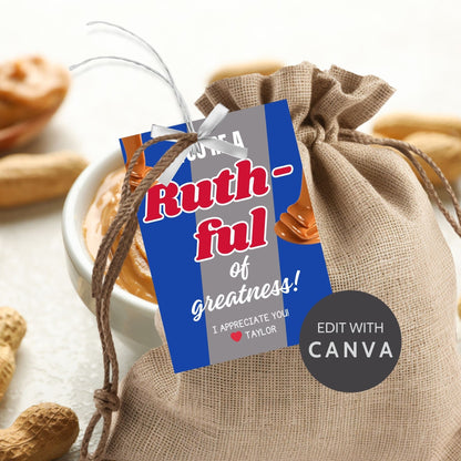 Image showcasing YOURE A Ruth-ful of greatness! Tags express gratitude with customizable names. Perfect for appreciation gifts to teachers, staff, nurses, and more.