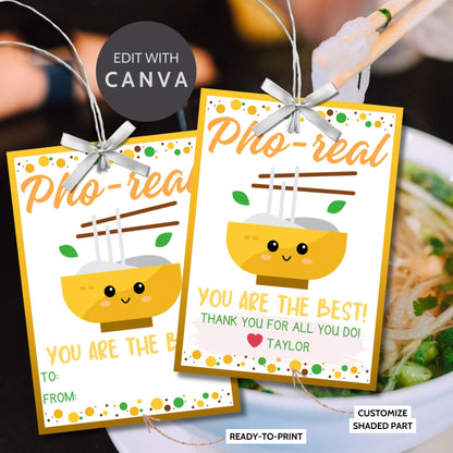 Cheerful Pho-real, You Are the Best! printable gift tags with a cute pho bowl illustration, editable name area, in a warm color palette.