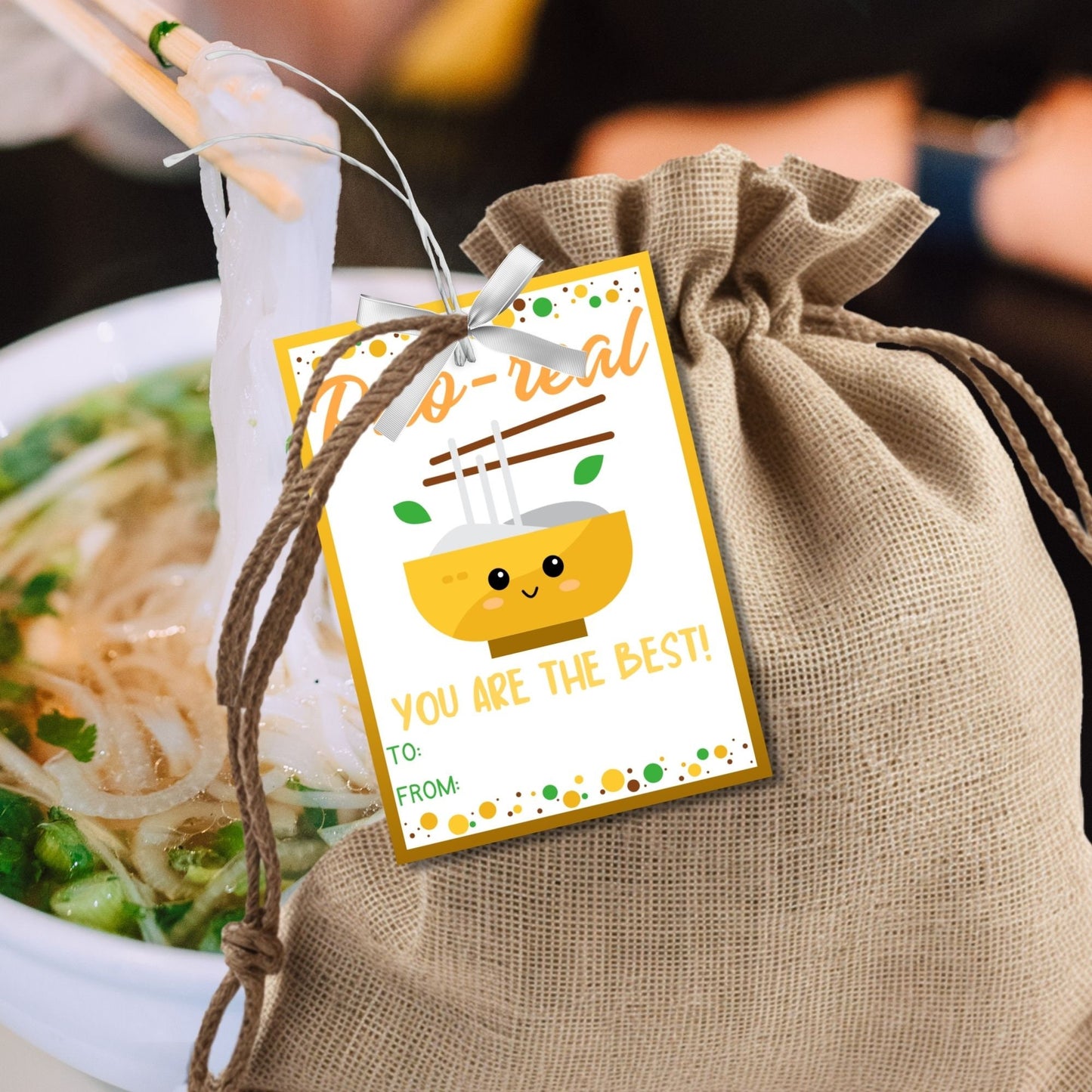 Cheerful Pho-real, You Are the Best! printable gift tags with a cute pho bowl illustration, editable name area, in a warm color palette.