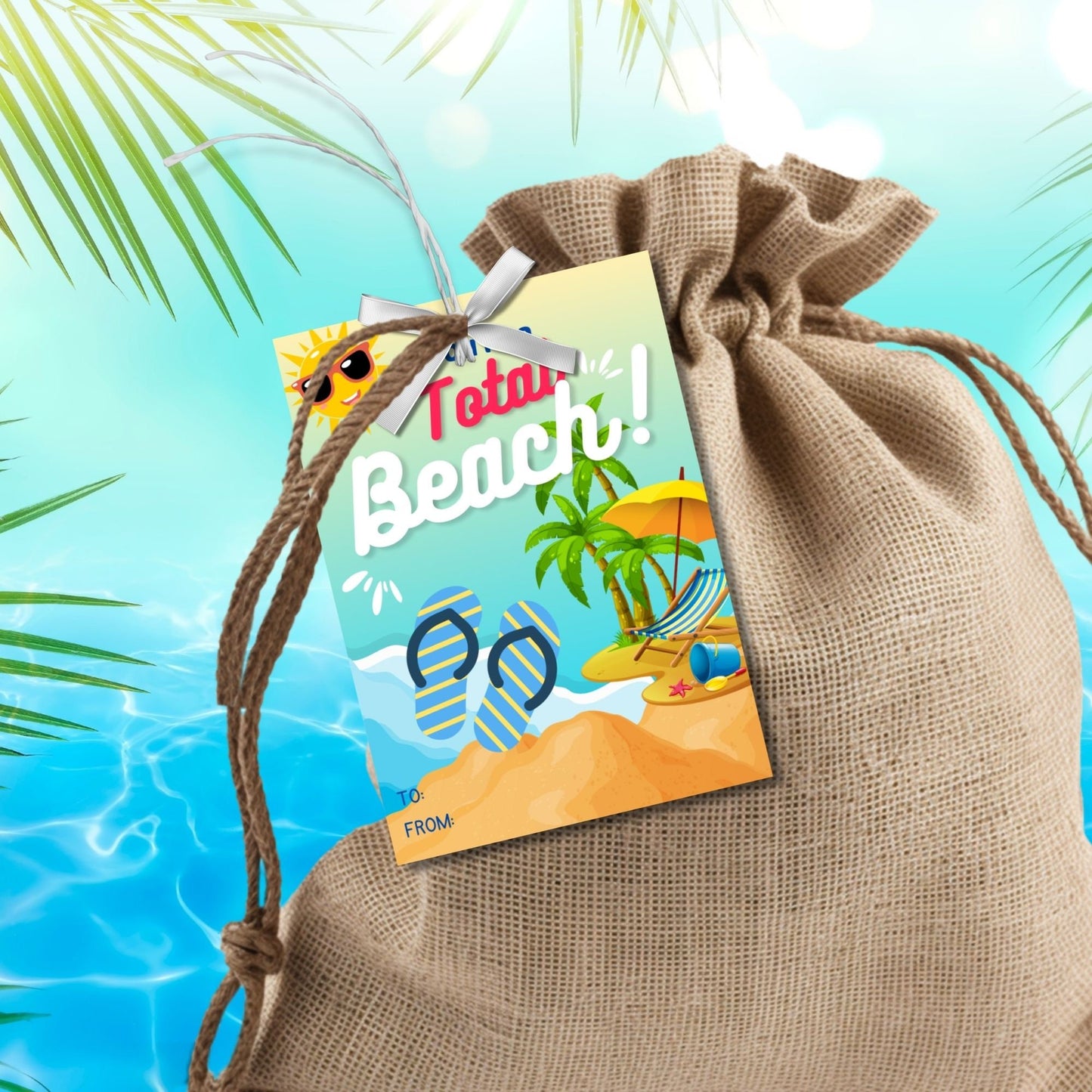 Colorful summer gift tags with a beach scene, sunglasses, and sun character, text reads Youre a Total Beach! Have a Sand-sational Summer! Personalize with names.