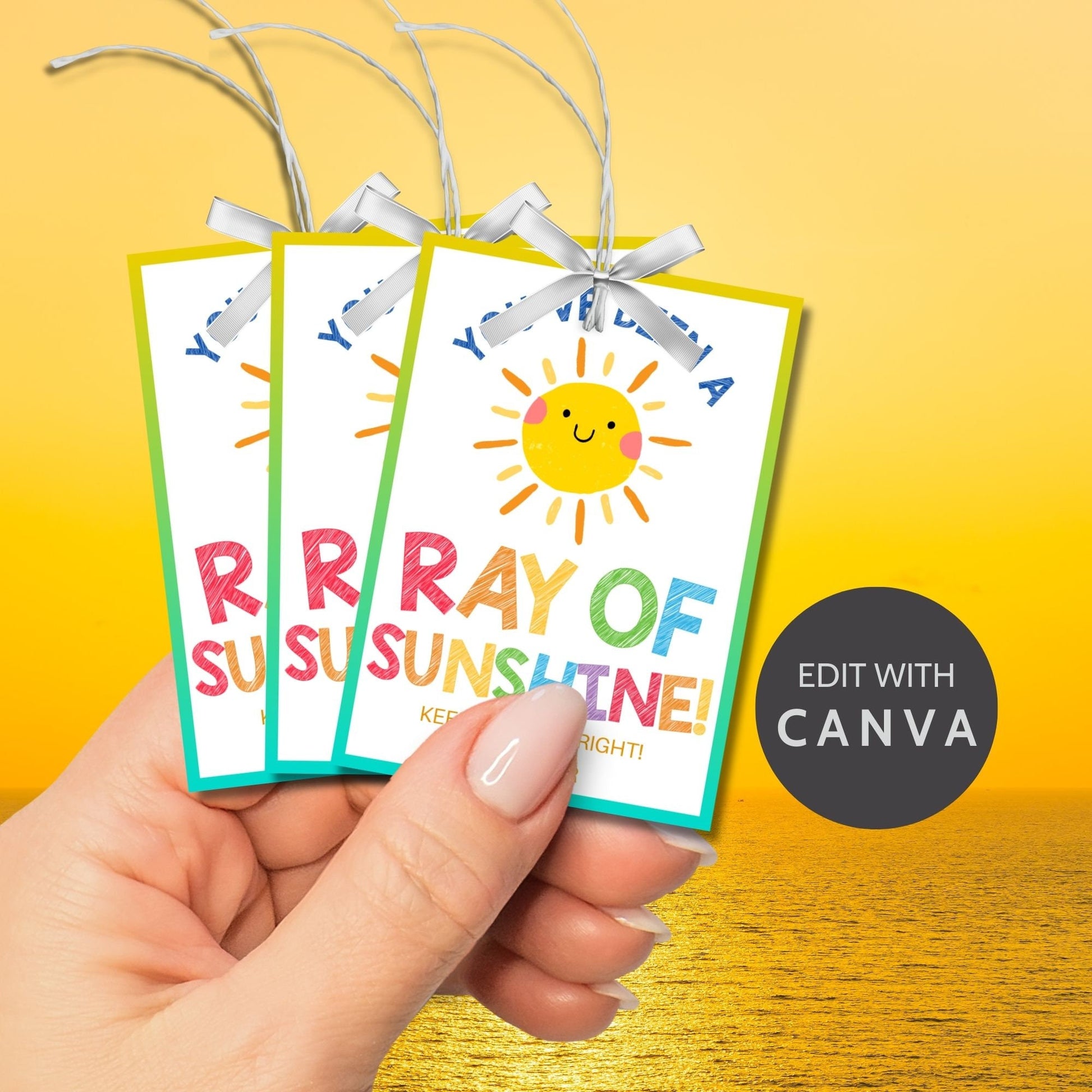 Bright summer gift tags featuring a cheerful sun and colorful text that reads Youve Been a Ray of Sunshine! Keep Shining Bright! Personalize with names.