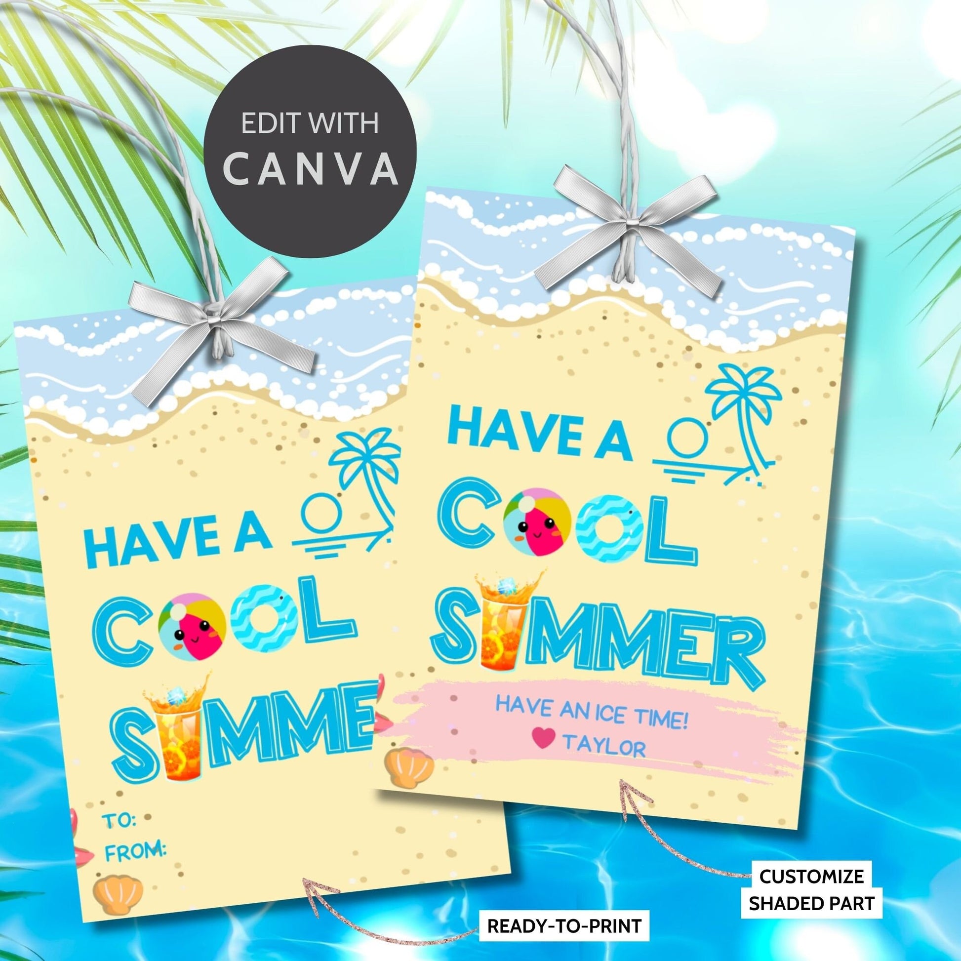 Beach-themed summer gift tags featuring a cool drink, beach ball, and text Have a Cool Summer! Have an Ice Time! Personalize with names.