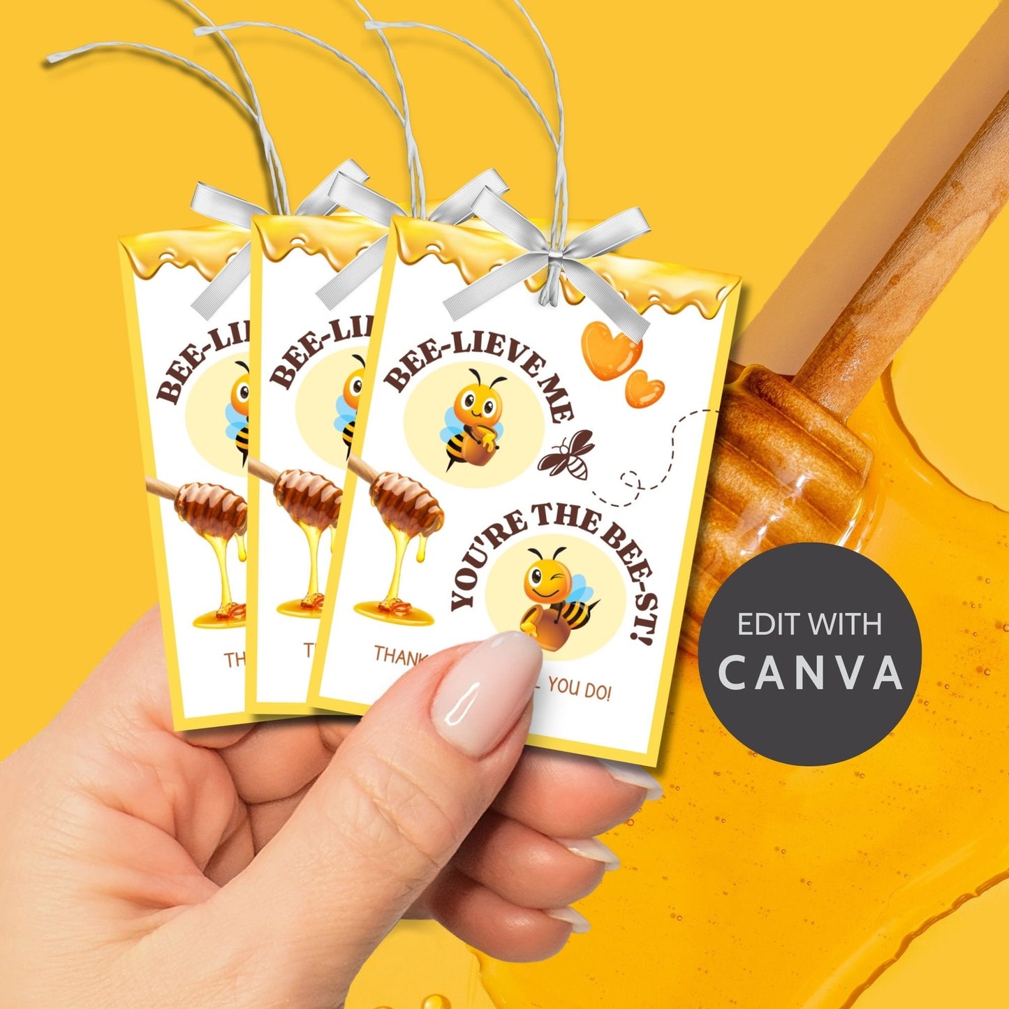 Bee-themed BEE-LIEVE ME, YOURE THE BEST! gift tags with honey dipper, ready for customizing in Canva, perfect for sweet tokens.