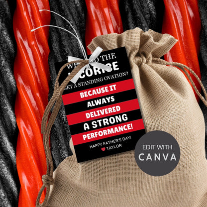 Why Did the Licorice Get a Standing Ovation? Father&#39;s Day gift tags featuring a black and red design. Includes a joke about licorice delivering a strong performance, with a customizable name field.