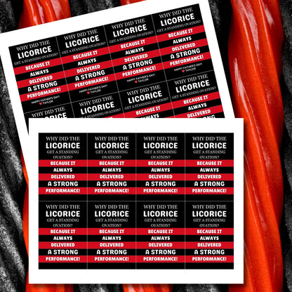 Why Did the Licorice Get a Standing Ovation? Father&#39;s Day gift tags featuring a black and red design. Includes a joke about licorice delivering a strong performance, with a customizable name field.