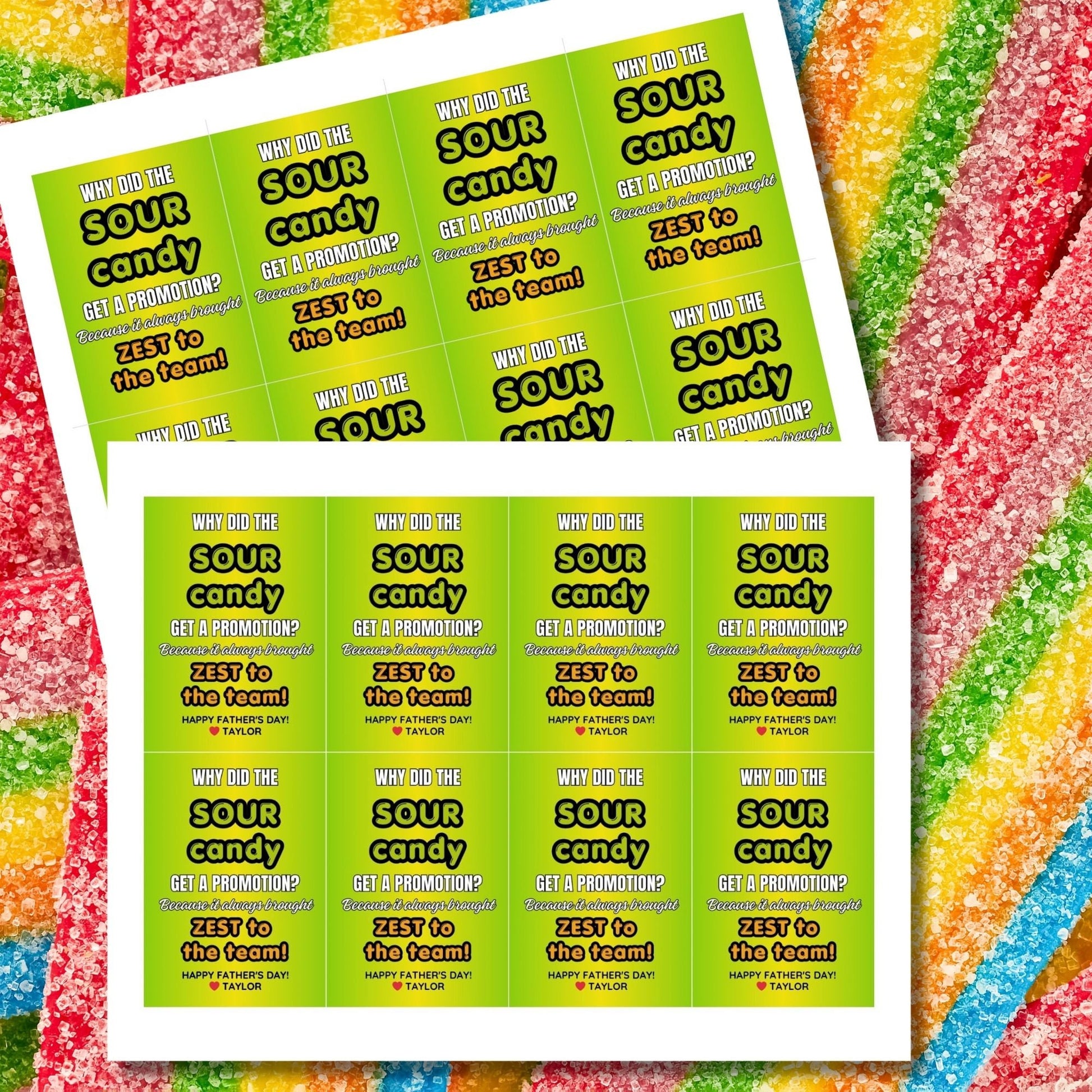 Why Did the Sour Candy Get a Promotion? Fathers Day gift tags with a bright green design. Features a joke about sour candy bringing zest to the team, with a customizable name field. Available as a printable PDF and an editable Canva template.