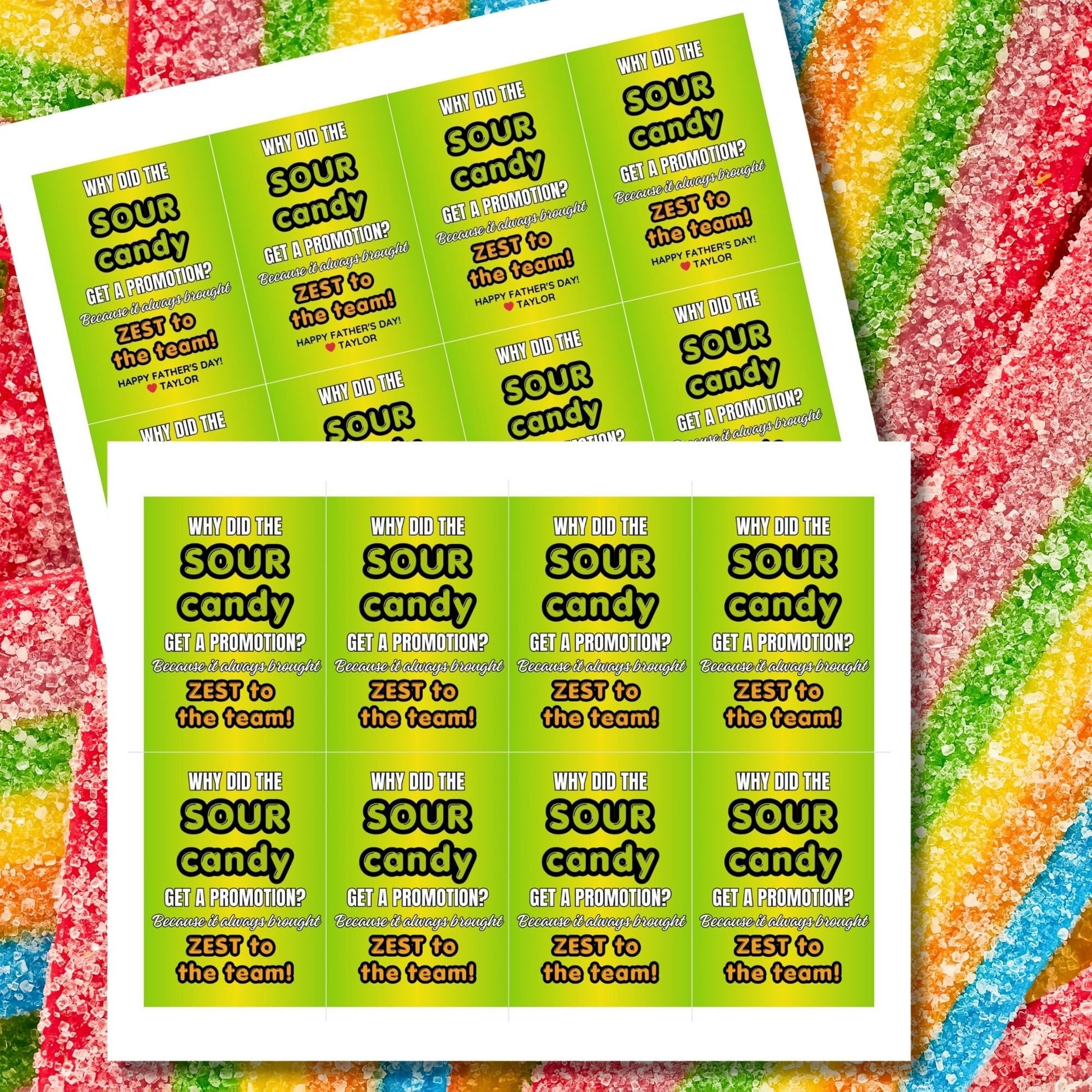 Why Did the Sour Candy Get a Promotion? Fathers Day gift tags with a bright green design. Features a joke about sour candy bringing zest to the team, with a customizable name field. Available as a printable PDF and an editable Canva template.