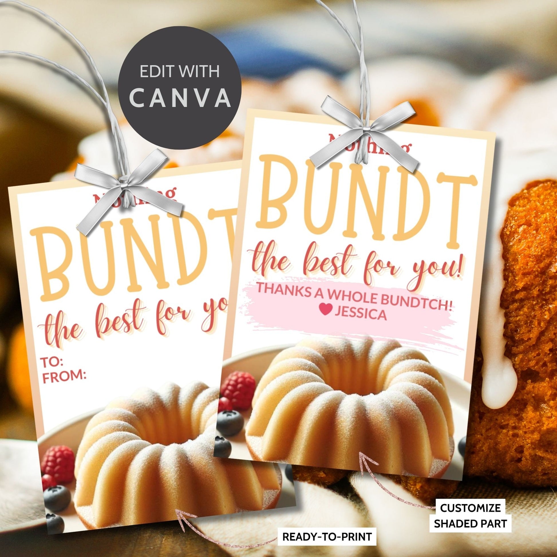 Charming Wishing You Nothing BUNDT Love cake-themed gift tags, with a Canva link for customization, perfect for heartfelt gifting.