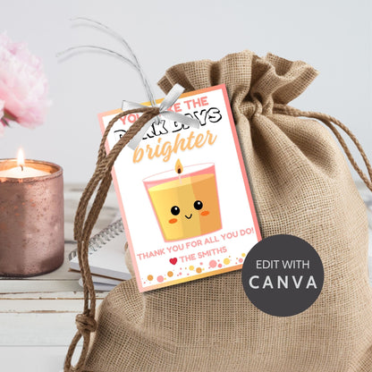 Cute candle for teachers with words You Make the Dark Days Brighter