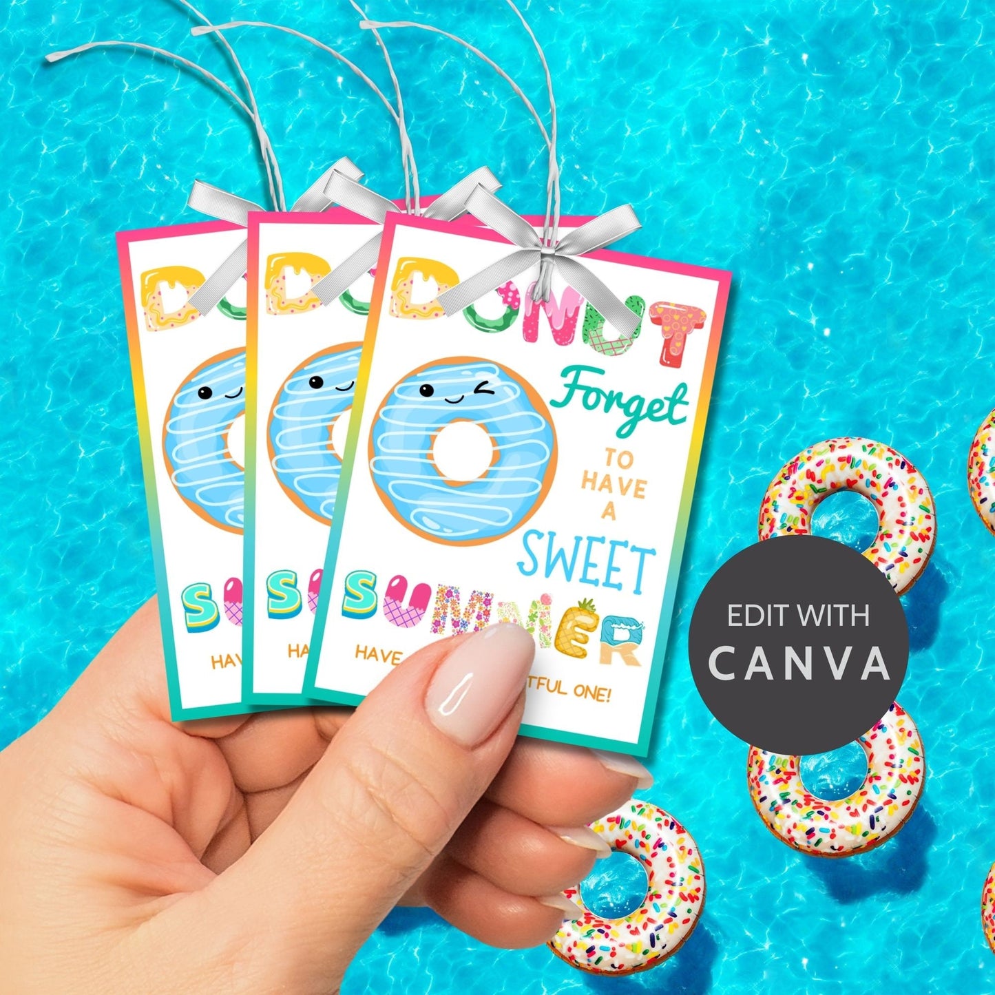 Fun summer gift tags featuring a cute donut and colorful text that reads Donut Forget to Have a Sweet Summer! Have a Dough-lightful One! Personalize with names.