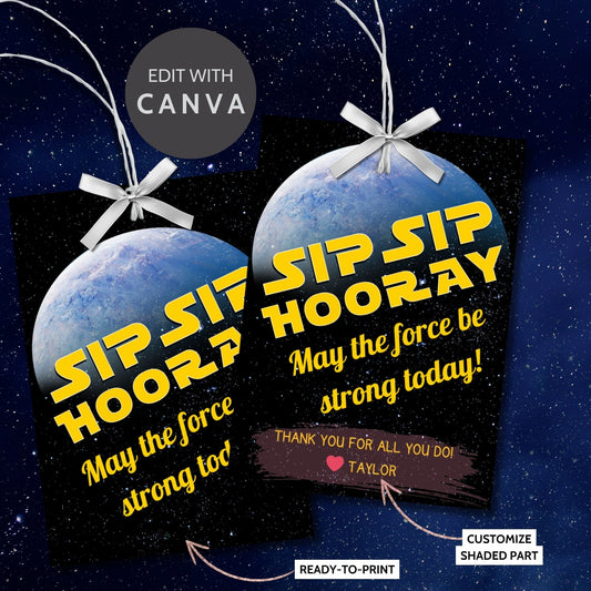 Star Wars-themed Sip Sip Hooray! May the force be strong today! gift tags featuring a celestial backdrop and a vibrant planet, ideal for any Star Wars fan.