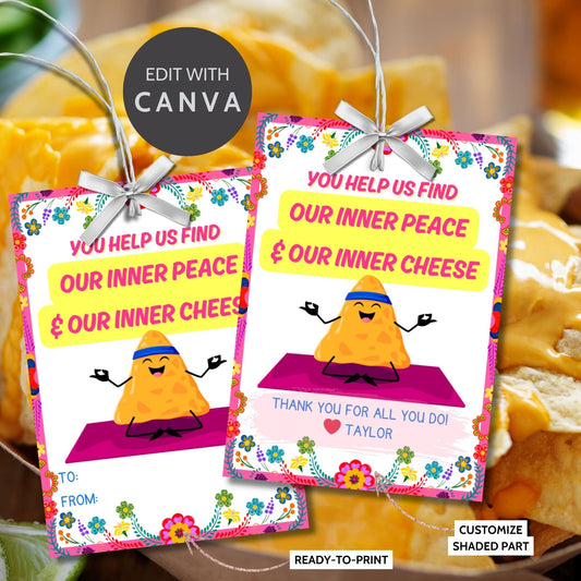 Humorous You Help Us Find Our Inner Peace & Our Inner Cheese gift tags featuring a meditating cheese character on a yoga mat, surrounded by a vibrant floral border, ready-to-print and customizable via a Canva link, perfect for appreciation gifts.